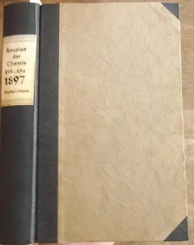 Annalen der Chemie -  E. Erlenmeyer, R. Fittig, J. Volhard  (Hrsg.): Justus Liebig's  Annalen der Chemie 1897.  Band 295 -296.  Zwei Teile mit jeweils 3 Heften in einem Band. 