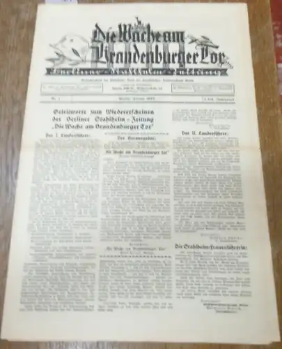 Wache am Brandenburger Tor, Die.   Alfred Gurth, Paul Ritter und Margarete Bialuch / Hans Joachim Schoeps / Theodor Duesterberg / Jacob Gröbel, Oskar.. 