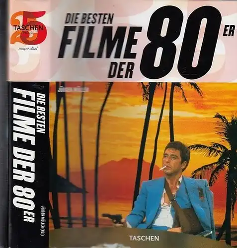 Müller, Jürgen Hrsg. - In Zusammenarbeit mit defd / Cinema, Hamburg / Herbert Klemens Filmbild Fundus Robert Fischer, München: Die besten Filme der 80er. 