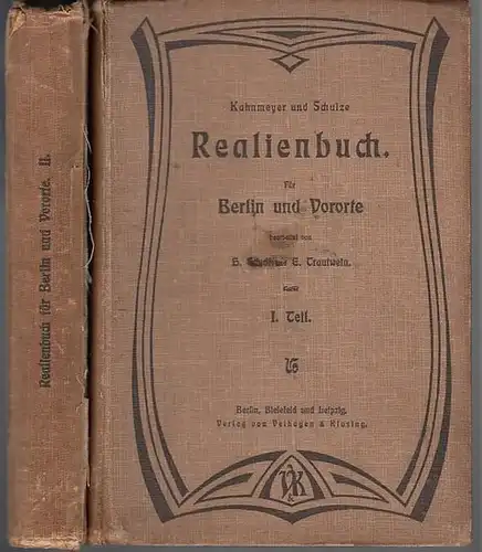 Kahnmeyer / Schulze. - H. Sandt / E. Trautwein (Bearbeiter): Realienbuch für Berlin und Vororte. 2 Bände. 
