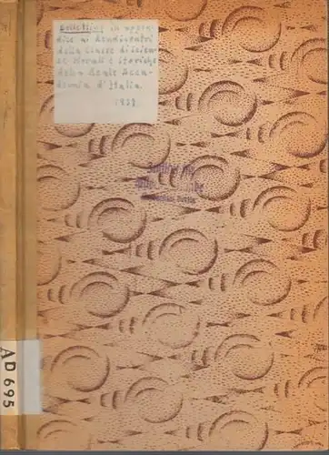 Rendiconta. - Festa, Nicola / Aristide Colonna / Giuseppe Castellani: Bollettino in appendice ai rendiconti della classe di scienze morali e storiche della reale accademia d'Italia. [Jahrgang 1, No. 1 / 1939]. Inhalt: N. Festa - Presentazione / N. Festa: 