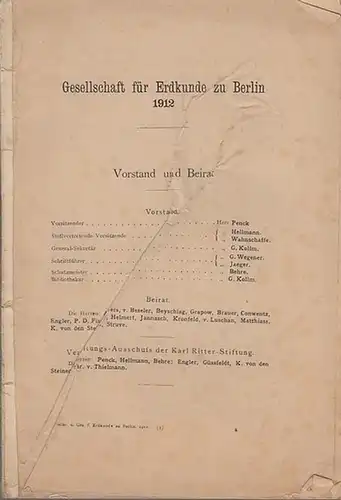 Zeitschrift der Gesellschaft für Erdkunde zu Berlin. - Georg Kollm (Hrsg.): Zeitschrift der Gesellschaft für Erdkunde zu Berlin. Verzeichnis der Mitglieder 1912. 
