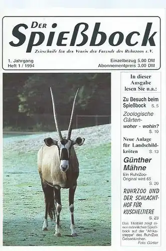 Spießbock, Der.   Ruhr Zoo.   Gerd Moshammer.   Wolf Dietrich Gürtler.   Günther Mähne: Der Spießbock. Jahrgang 1, Heft 1.. 