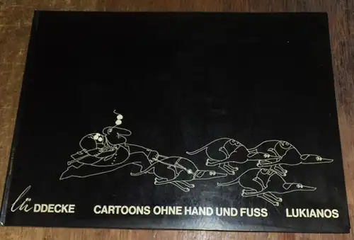 Lüddecke, Hermann: Cartoons ohne Hand und Fuss ( Fuß ). 