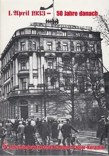 Andres, Gerd (Red.): 1. April 1933 - 50 Jahre danach. 
