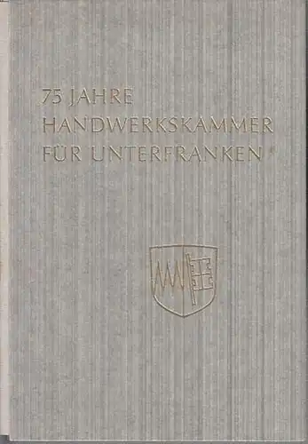 Muth, Hanswernfried: Der Anteil des Handwerks am kulturellen Schaffen im Regierungs- und Kammerbezirk Unterfranken, herausgegeben  von der Handwerkskammer Unterfranken aus Anlaß ihres 75jährigen Bestehens. 