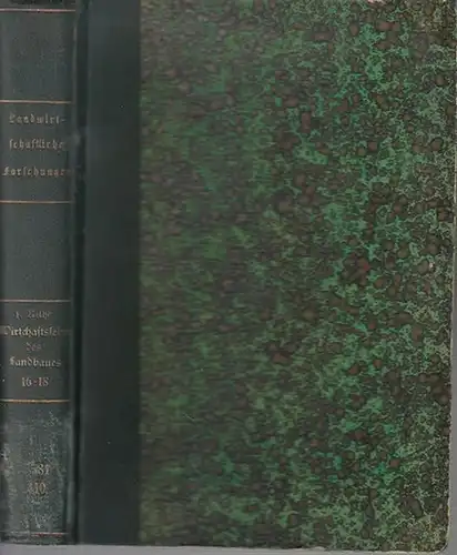 Landwirtschaftliche Forschungen.   Landwirtschaftliche Jahrbücher. Herausgegeben vom Preuss. Ministerium für Landwirtschaft, Domänen und Forsten.      Seedorf, W. / Walter Waldschmidt.. 