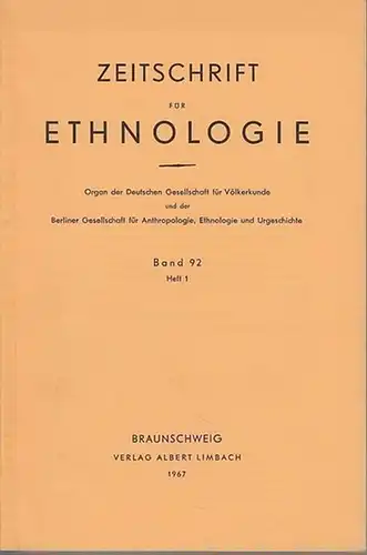 Zeitschrift für Ethnologie. - Hans Fischer / L. S. Leshnik / H. Aufenanger / T. O. Beidelman / Katesa Schlosser / Rene Fuerst / Carl...