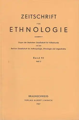 Zeitschrift für Ethnologie. - Horst Nachtigall / A. M. Dauer / Robert C. Suggs / Hans Becher / Angelina Pollak-Eltz / Hermann Helmuth: Zeitschrift für...