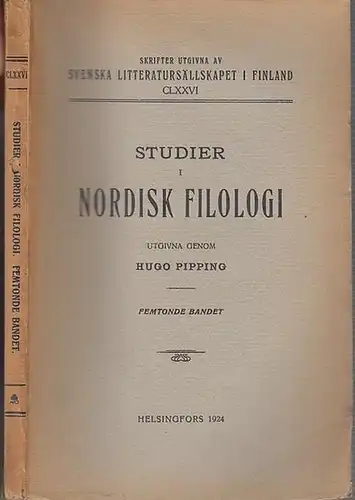 Pipping, Hugo (Utgivare).   Ragnar Hollmerus: Studier i Nordisk Filologi. Utgivna genom Hugo Pipping. Femtonde (15.) bandet. (= Skrifter utgivna av Svenska Litteratursällskapet I.. 