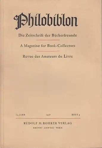 Philobiblon.    Herbert Reichner (Hrsg.).   Erhard Goepel / Alf Hoennicke / Felix Valloton.   Gräfin Maria und Graf Leo Lanckoronski.. 