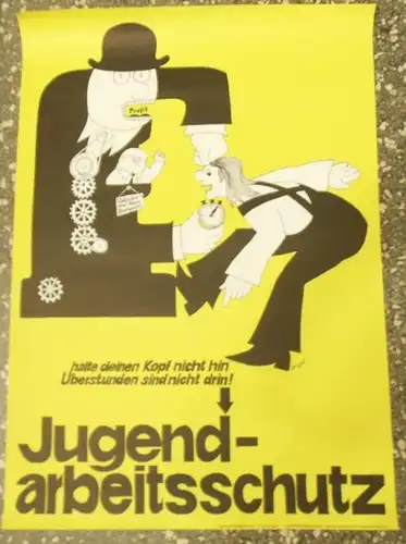 Zingerl, Guido (d. i. Heinrich Scholz, geboren 1933): Jugendarbeitsschutz. Halte deinen Kopf nicht hin. Überstunden sind nicht drin! (= Projekt Lehrlingsrolle, Nummer 5). 