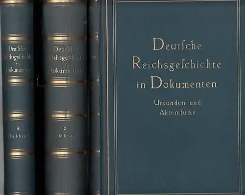 Hohlfeld, Johannes (Hrsg.): Deutsche Reichsgeschichte in Dokumenten. Bände 1   3 (von 4). Band 1: Das Reich Bismarcks. Urkunden und Aktenstücke zur inneren und.. 