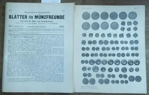 Blätter für Münzfreunde. - E. G. Gersdorf (Begründer). - H. Buchenau (Hrsg. Ab 1899). - Julius Erbstein (Hrsg. Bis 1897). - // E. Heye /...