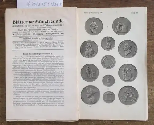 Blätter für Münzfreunde. - Dr. E. G. Gersdorf (Begr.). - Richard Gaettens (Hrsg. Ab Heft 7/8, 1933). - // Hanns Freydank / Max von Bahrfeldt...