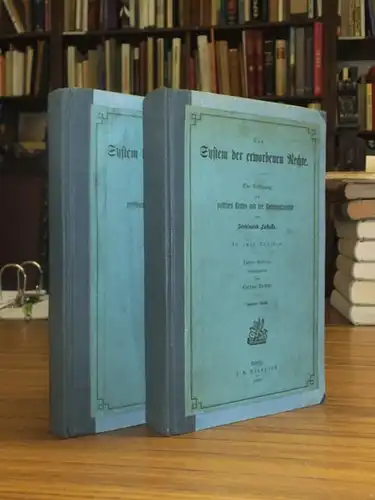 Lassalle, Ferdinand / Lothar Bucher (Hrsg.): Das System der erworbenen Rechte. Eine Versöhnung des positiven Rechts und der Rechtsphilosophie. Komplett in zwei Theilen. Erster Theil:.. 