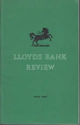 Lloyds Bank Ltd.,  London , J.R. Winton (Ed.).  -   Authors:  A.G. Ford / Ely Devons / George Soloveytchik: Lloyds Bank Review, No. 77, July  1965. 