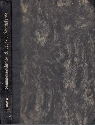 Henseler, Heinz: Untersuchungen über die Stammesgeschichte der Lauf- und Schrittpferde und deren Knochenfestigkeit. (=Arbeiten der Deutschen Gesellschaft für Züchtungskunde ; Heft 14). 