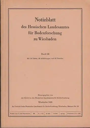 Direktion des Hessischen Landesamtes für Bodenforschung (Hrsg.): Notizblatt des Hessischen Landesamtes für Bodenforschung zu Wiesbaden. Band 86. 
