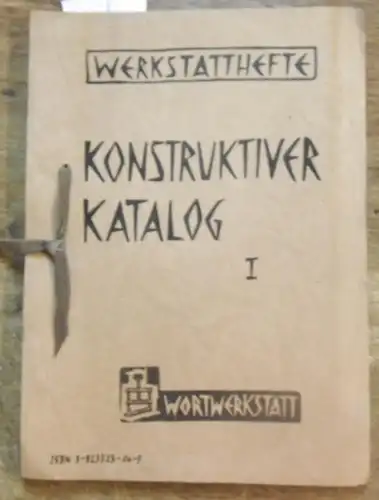 Werkstatthefte. - Birgit Berg (Herausgeber): Werkstatthefte. Konstruktiver Katalog I. Wortwerkstatt. (Jahrgang 1) Heft 1, Oktober 1982. Aus dem Vorwort: Es ist eine Sammlung von Ideen und Beispielen fantasievollen gewaltfreien Widerstands und erfolgreiche