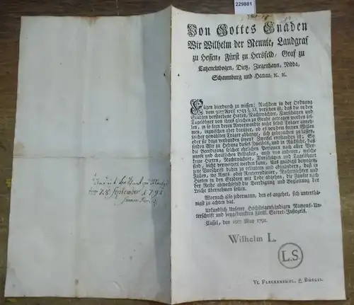 Von Gottes Gnaden, Wir Wilhelm der Neunte, Landgraf zu Hessen, Fürst zu Hersfeld, Graf zu Catzenelnbogen, Dietz, Ziegenhayn, Nidda, Schaumburg und Hanau u. u. Fügen.. 