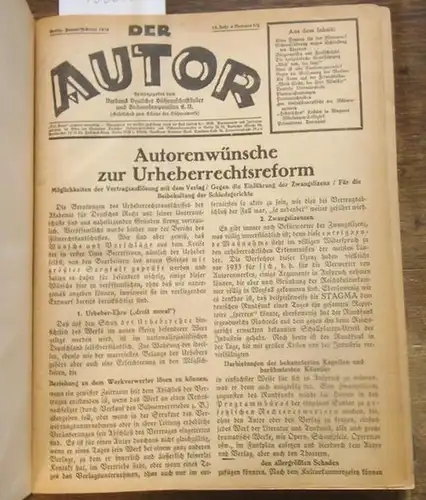 Autor, Der.   Alexander Runge (Hauptschriftleiter).   Heinz Bolten Baeckers und Henry Kistemaeckers (Nachrufe) / Hermann Wanderscheck über Hans Friedrich Blunck / Otto.. 