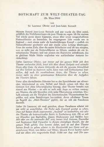 Olivier, Laurence / Barrault, Jean - Louis: Botschaft zum Welt - Theater - Tag ( 26. Mai 1964). Deutsch von Gustav Kropatschek und Wolfgang Mika...