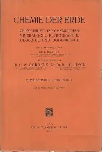 Chemie der Erde.   C. W. Correns / G. Linck (Hrsg.).   E. Blanck und R. Melville / Harald Hübl: Chemie der Erde.. 