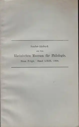 Vergil. - Jahn, Paul: Vergil und die Ciris. Sonder-Abdruck aus dem Rheinischen Museum für Philologie, Neue Folge, Band LXIII, 1908. 