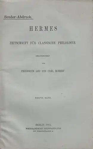 Vergil. - Jahn, Paul: Aus Vergils Fruehzeit (Frühzeit). Sonder-Abdruck aus: Hermes. Zeitschrift für classische Philologie. Band XXXVII. 