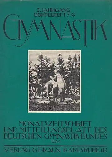 Gymnastik.- Deutscher Gymnastik-Bund, Berlin Schöneberg (Hrsg.) / Franz Hilker (Ltg.). - Herbert Sesemann / Sophie Ludwig / Margarete Schmidt / Müller (Autoren): Gymnastik - 2...