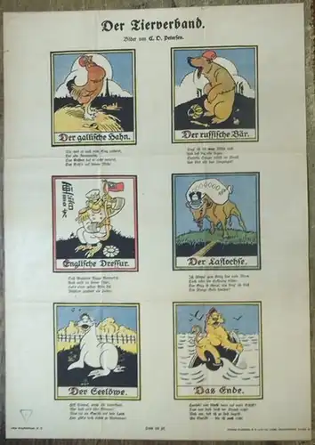 Petersen, Carl Olof (1881 - 1939): Der Tierverband. Bilder von C. O. Petersen. (= Lustige Kriegsbilderbogen, Nummer 2). Abbildungen: Der gallische Hahn / Der russische Bär / Englische Dressur / Der Lastochse / Der Seelöwe / Das Ende. 