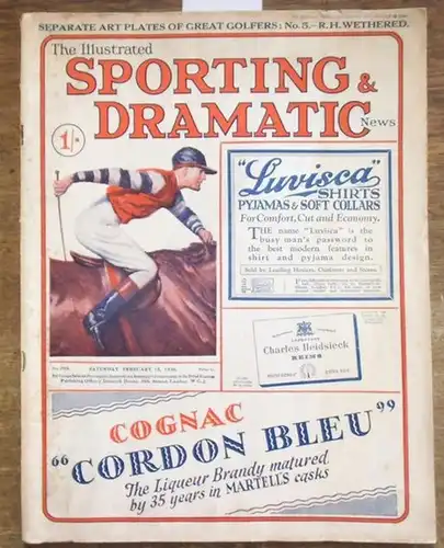 Sporting & dramatic news. - Ralph Wotherspoon and Will Owen / F. J. Sellicks / Guy Nickalls / Harris Deans and others: The illustrated sporting & dramatic news. 1930, february 15. From the contents: plays and players (theatre) / a mixed bag of sportsmen /