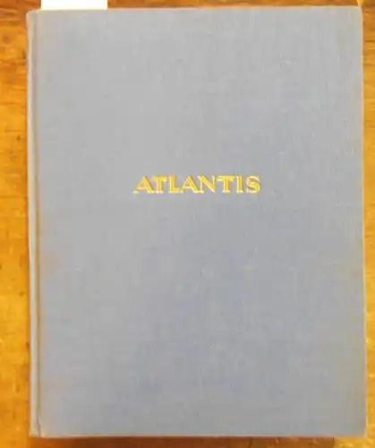 Atlantis. - Hürlimann, Martin (Hrsg.) / Charles Hummel (Red.): Atlantis. Jahrgang XXXIV (1962). Länder - Völker - Reisen. 