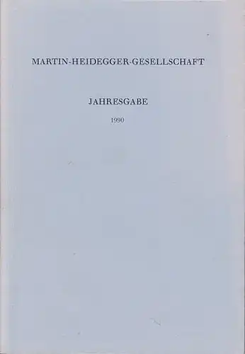 Heidegger, Martin.   Martin Heidegger Gesellschaft (Hrsg.)   Gottfried Boehm / Manfred Riedel / Jean Grondin / Otto Pöggeler / Rüdiger Bubner (Autoren):.. 