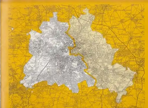 Bergandt, H.-J. / Flicke, Dietrich / Hohlfeld, H.-P. / Latour, Rainer / Lexen, Peter/ Müller, H.-J: Berlin. Stadtentwicklung und Umweltschutz. Flächennutzungplan 84  -  Konzepte und Entwurf. 