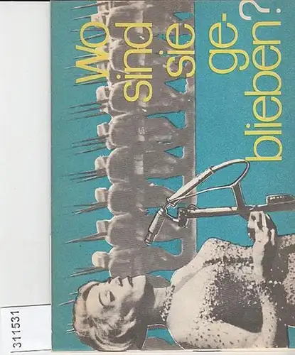 Anonym: Wo sind sie geblieben ?  Niederlage oder Befreiung  ?   Konzerne befehlen - Himmler und Generäle befehlen - Soldaten marschieren - Eichmann liefert - Soldaten und Häftlinge sterben - Konzerne verdienen !. 