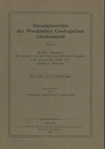 Preußisches Geologisches Landesamt.   Hans Udluft, Edmund Beyenburg, E. Kohl, G. Görz, Robert Potonié, Karl von Bülow, W. Weissermel, Georg Fischer, H. R. von.. 