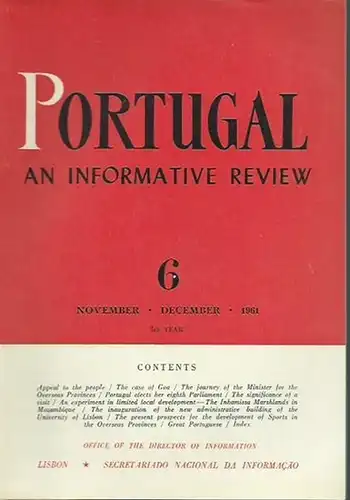 Portugal: Portugal. 5th year. Number 6 / November, December 1961. An informative review. From the contents: Appeal to the people / The case of Goa / Great Portuguese: Vasco da Gama. 