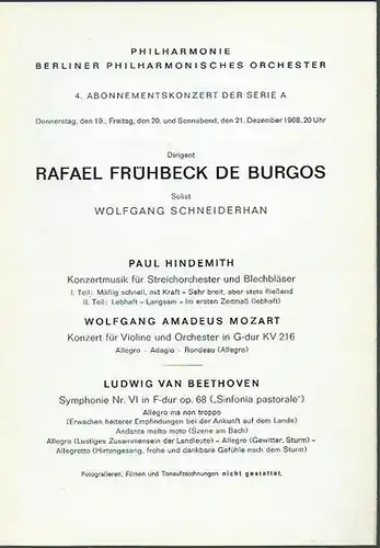 Philharmonie, Berliner Philharmonisches Orchester: 4. Abonnementskonzert der Berliner Philharmonie, Serie A vom 19., 20. und 21. Dezember 1968. Dirigent: Rafael Frühbeck de Burgos. Solist: Wolfgang.. 