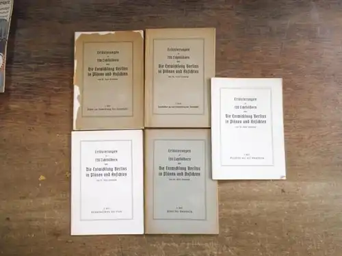 Grantzow, Hans: Erläuterungen zu 120 Lichtbildern über Die Entwicklung Berlins in Plänen und Ansichten. Komplett in 5 Heften: Pläne zur Entwicklung der Innenstadt / Gesamtansichten.. 
