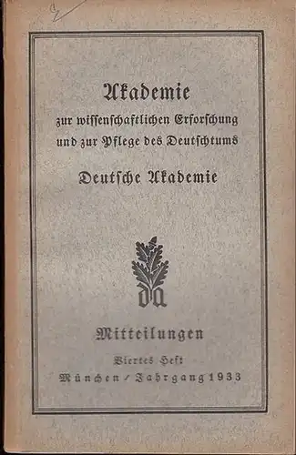 Mitteilungen Deutsche Akademie, Arnold Oskar Meyer / Franz Thierfelder  (Schriftltg.)  -  Oscar Schürer / Ernst  Gerhard Jacob / Hugo Bakonyi...
