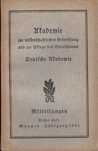 Mitteilungen Deutsche Akademie, Arnold Oskar Meyer / Franz Thierfelder  (Schriftltg.)  -  Heinz Kloß / A. Nägele / Heinrich Marzell / Ernst Posse...