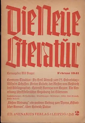 Neue Literatur, Die. - Will Vesper (Hrsg.). - Hermann Claudius / Wilhelm Schussen / Heinrich  Banniza von Bazan (Autoren): Die neue Literatur. Heft 2...