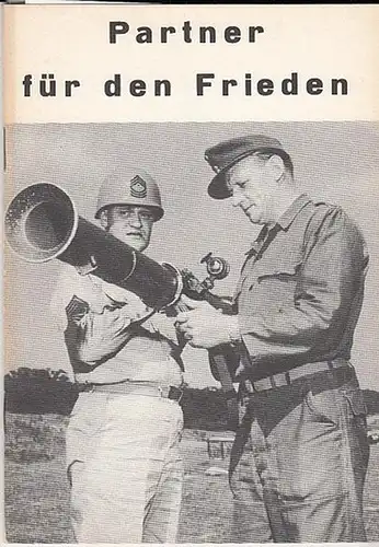 Hrsg. Vom U.S.European Command: Partner für den Frieden. 