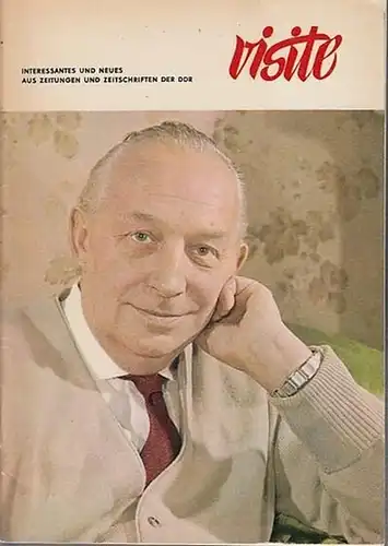 Visite. - Georg Herwegh. - F. C. Weiskopf. - Wilhelm Pieck. - Otto Grotewohl. - Walter Ulbricht. - Willi Schwarz. - u. a: Visite. 4. Jahrgang 1966, Heft 4. Interessantes und Neues aus Zeitungen und Zeitschriften der DDR. Aus dem Inhalt: Georg Herwegh - Di