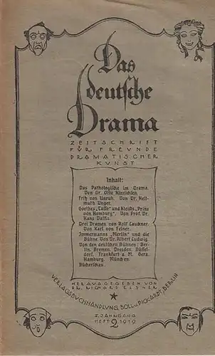 Deutsche Drama, Das.   Richard Elsner (Hrsg.), Fritz Schwiefert (Red.).   Otto Hinrichsen / Hellmuth Unger / Hans Daffis / Karl von Feiner..