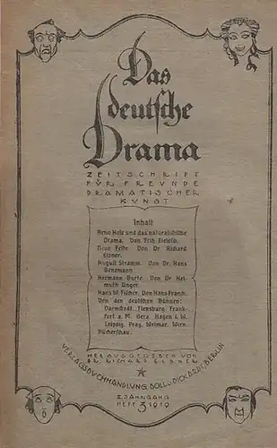 Deutsche Drama, Das. - Richard Elsner (Hrsg.), Fritz Schwiefert (Red.). -  Fritz Zielesch / Richard Elsner / Hans Benzmann / Hellmuth Unger / Hans...