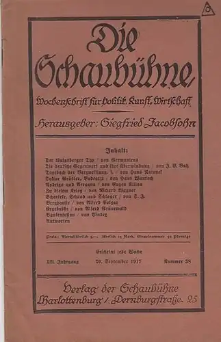 Schaubühne, Die. - Siegfried Jacobsohn (Hrsg.). - Germanicus / J.P. Buß / Hans Natonek / Hans Wantoch / Eugen Kilian / Richard Wagner /...