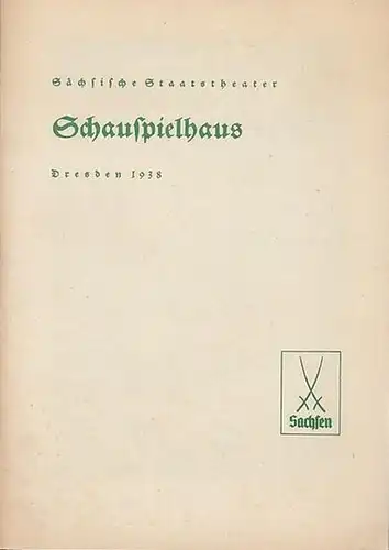 Thors Gast. Programmheft für den 15. Dezember 1938. 30. Aufführung. Bühnenwerk von Otto Erler. Spielleitung: Georg Kiesau. Bühnenbild: Hansgeorge v. Wilcke. Trachten: Elisabeth von Auenmüller.. 